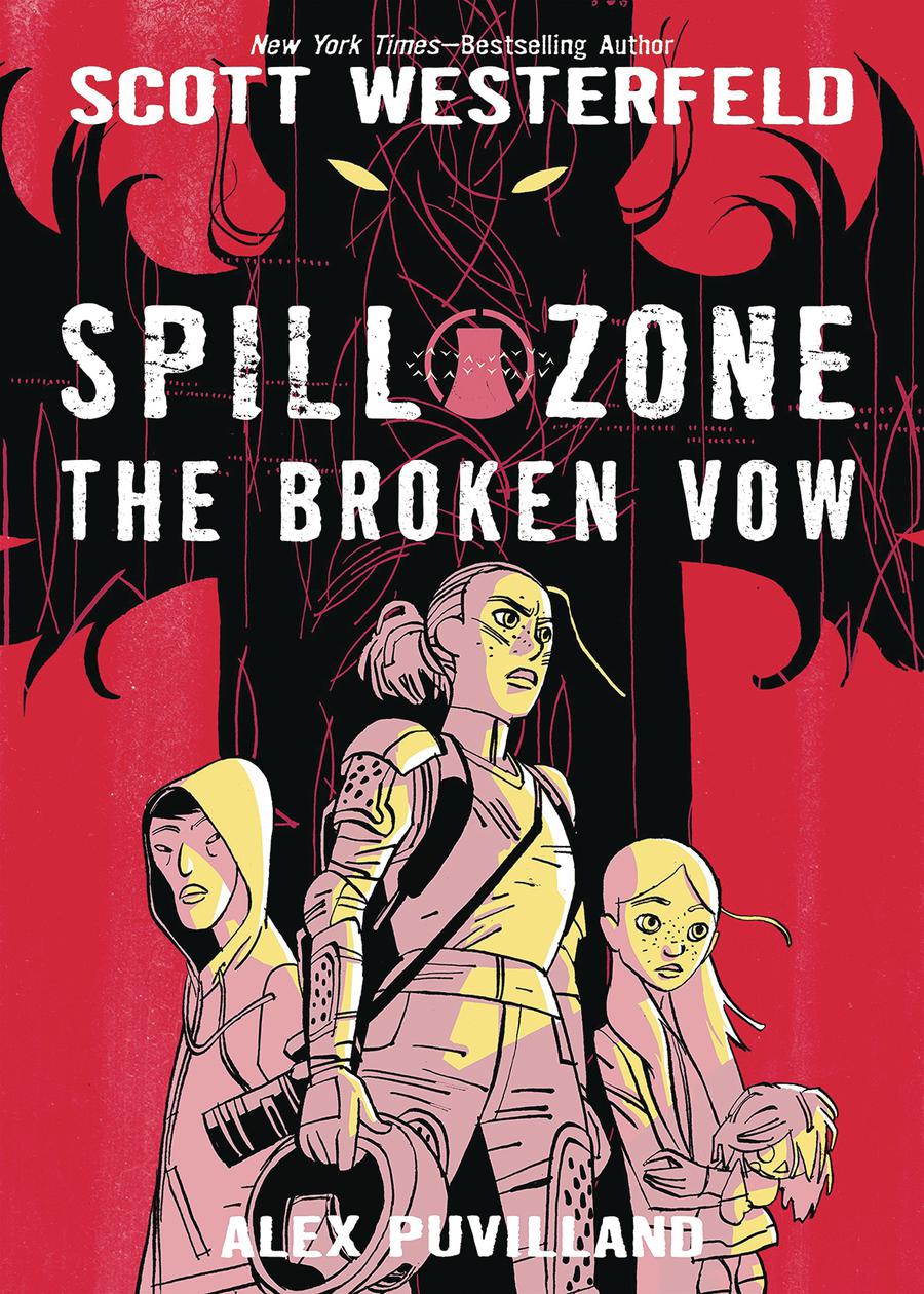 Spill Zone Vol 2 Broken Vow HC