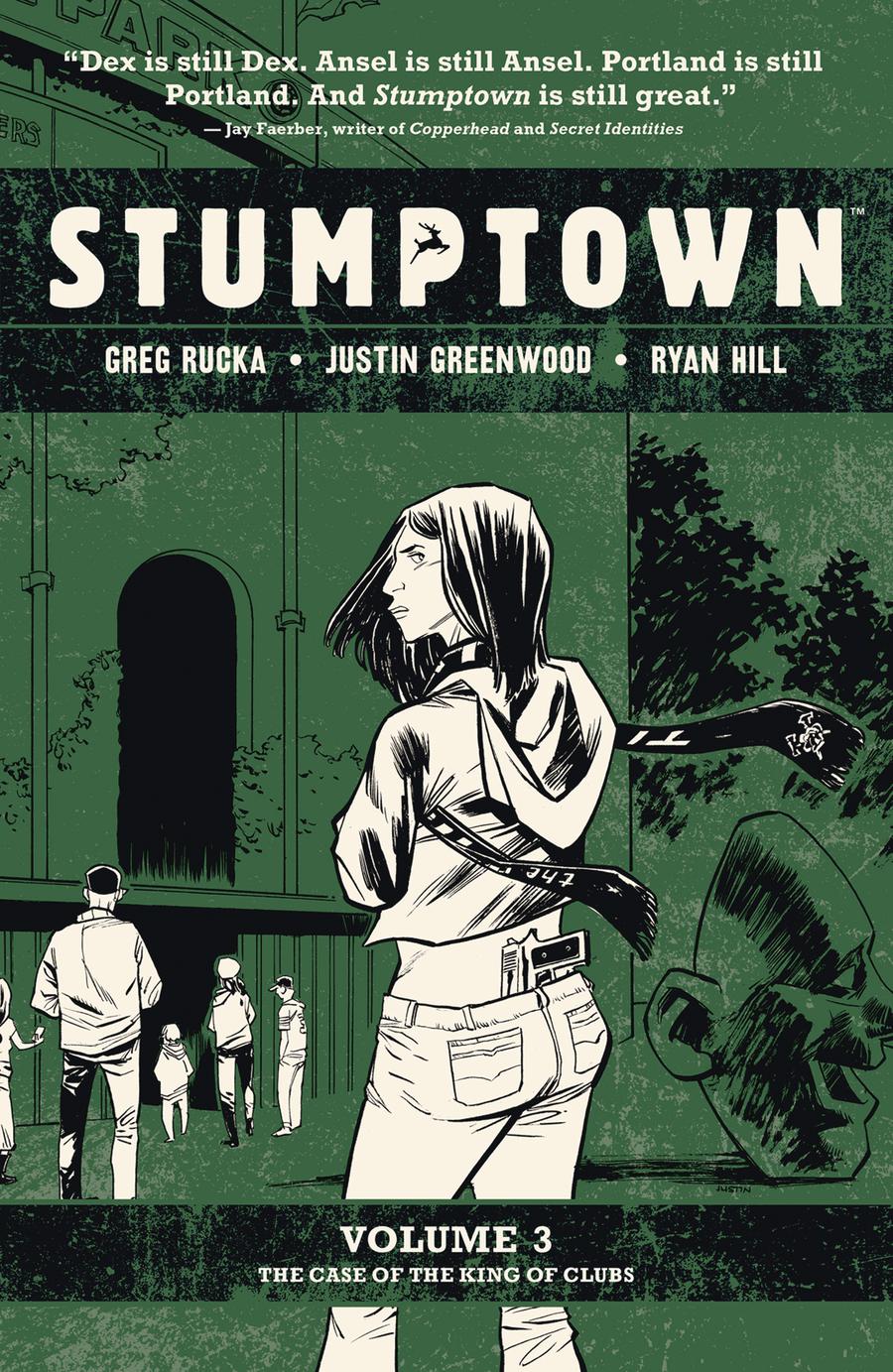 Stumptown Vol 3 Case Of The King Of Clubs TP