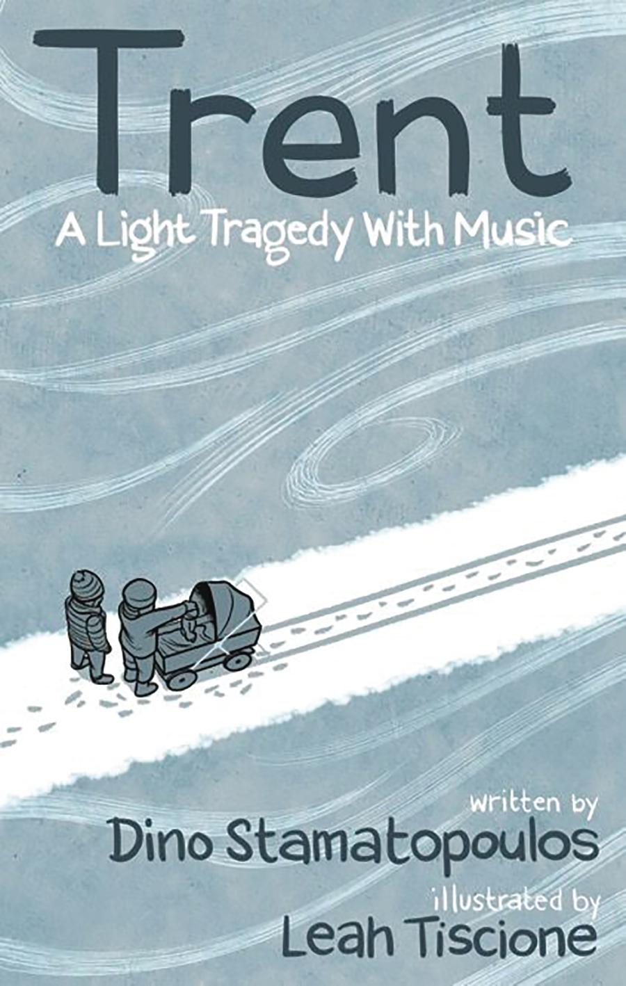 Trent A Light Tragedy With Music HC