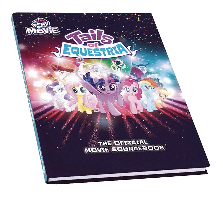 My Little Pony Tails Of Equestria RPG Official Movie Sourcebook HC