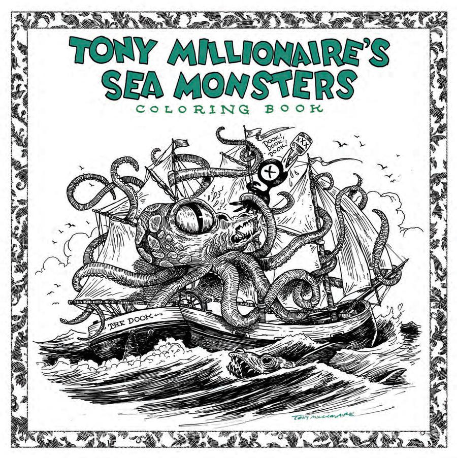Tony Millionaires Sea Monsters Coloring Book SC