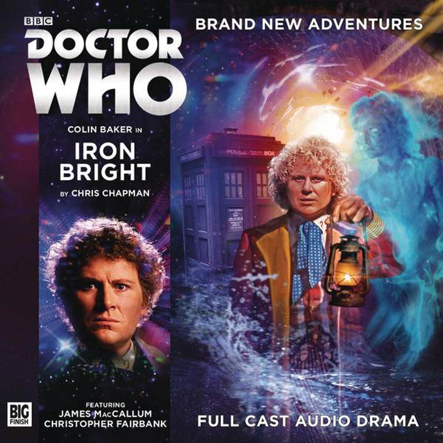 Doctor Who Sixth Doctor Iron Bright Audio CD