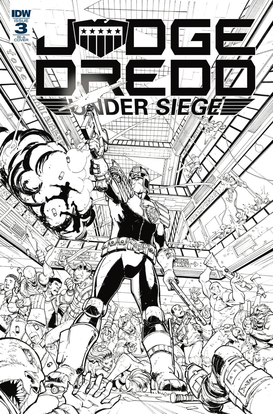 Judge Dredd Under Siege #3 Cover C Incentive Max Dunbar Black & White Cover