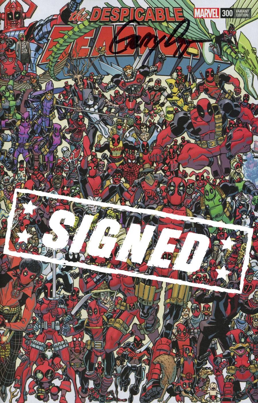 Despicable Deadpool #300 Cover H Variant Scott Koblish 300 Deadpools Wraparound Cover Signed By Gerry Duggan