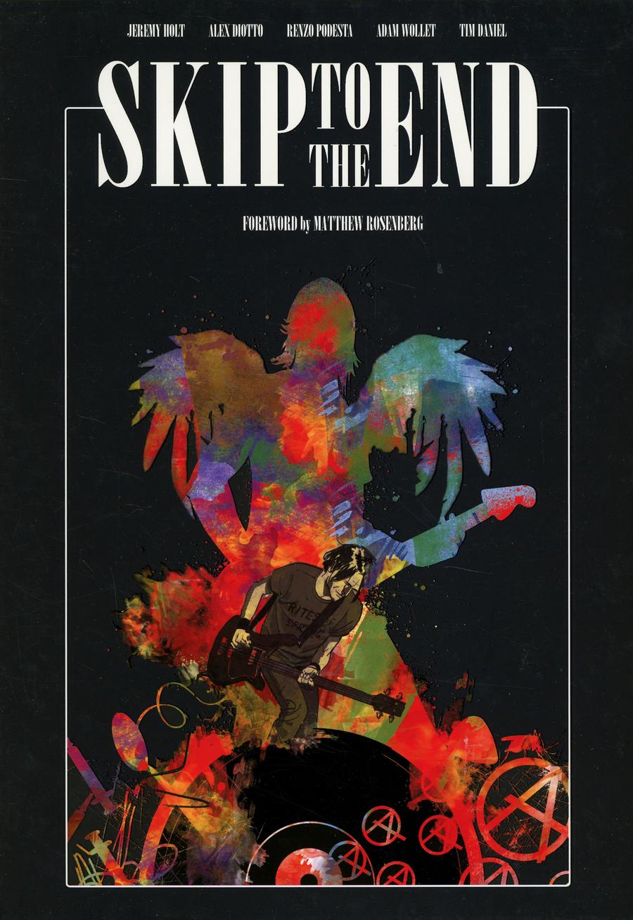 Skip To The End HC Signed By Jeremy Holt (Limit 1 Per Customer)