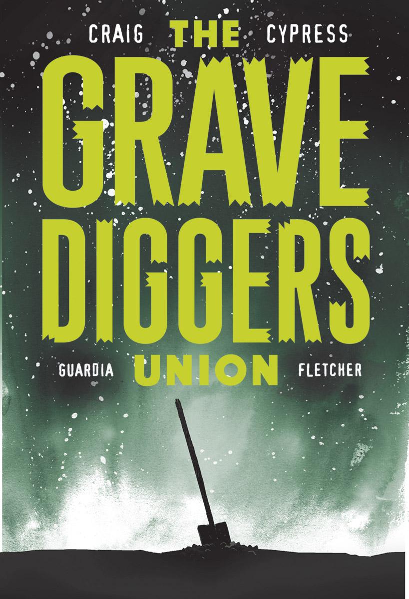 Gravediggers Union #9 Cover A Regular Wes Craig Cover