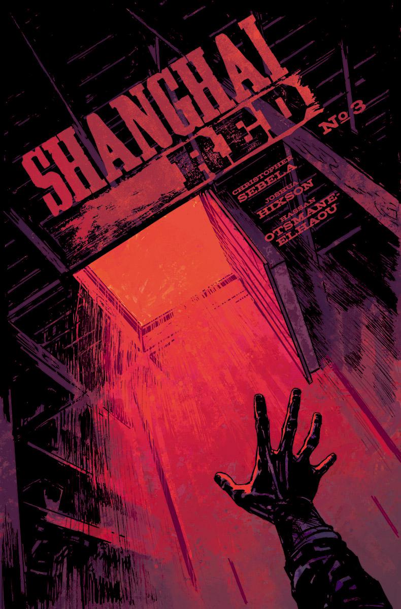 Shanghai Red #3 Cover A Regular Joshua Hixson Cover