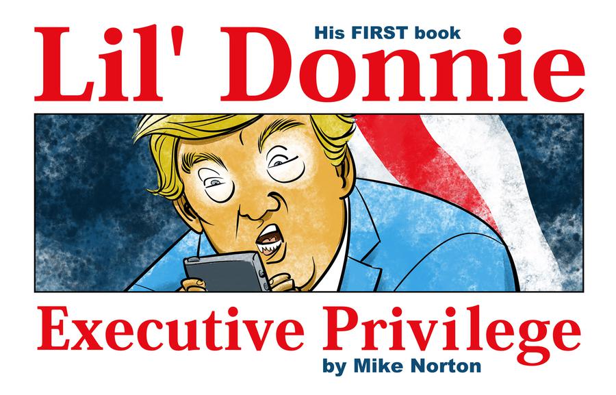 Lil Donnie Vol 1 Executive Privilege HC