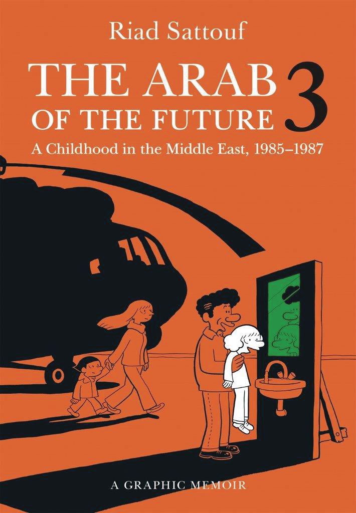 Arab Of The Future 3 A Childhood In The Middle East 1985-1987 SC