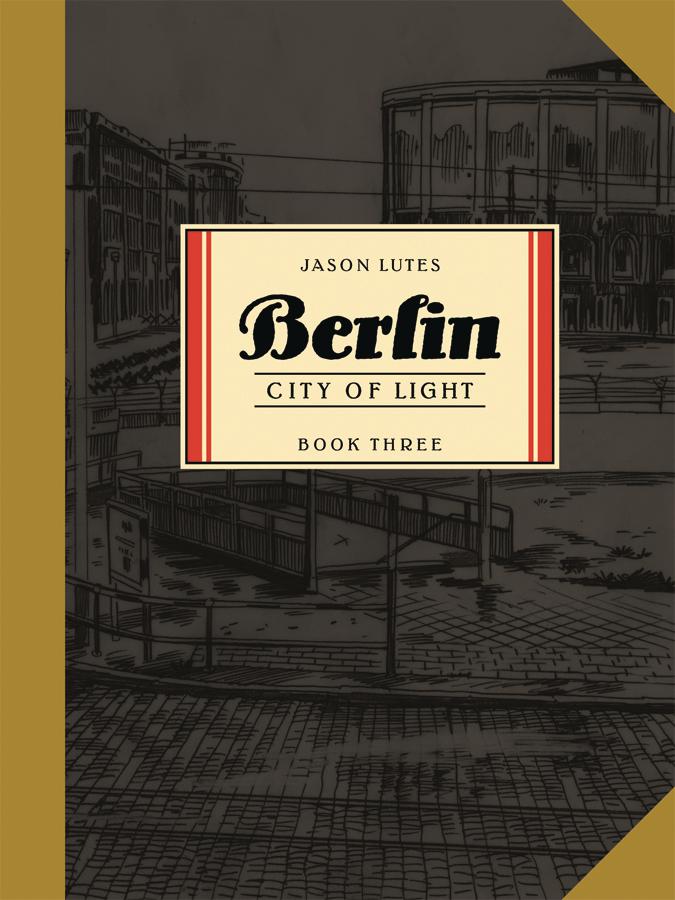 Berlin Book 3 City Of Light TP