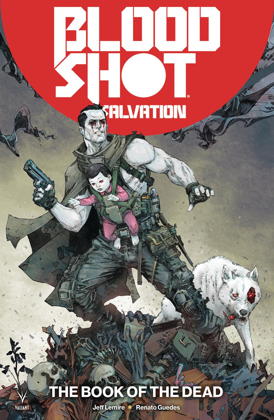 Bloodshot Salvation Vol 2 The Book Of The Dead TP