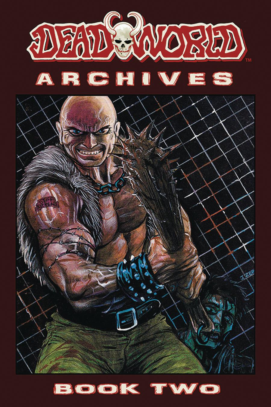 Deadworld Archives Book 2 TP