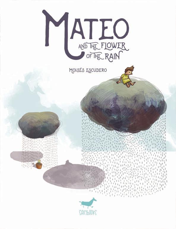 Mateo And The Flower Of The Rain GN