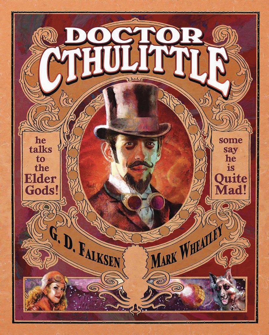 Doctor Cthulittle Illustrated Novella HC Signed & Numbered Edition