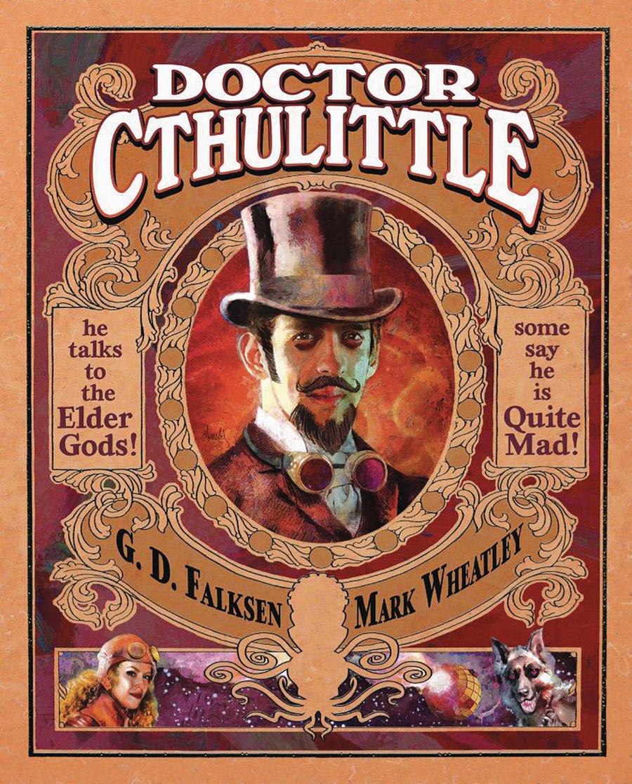 Doctor Cthulittle Illustrated Novella HC Signed & Numbered Edition