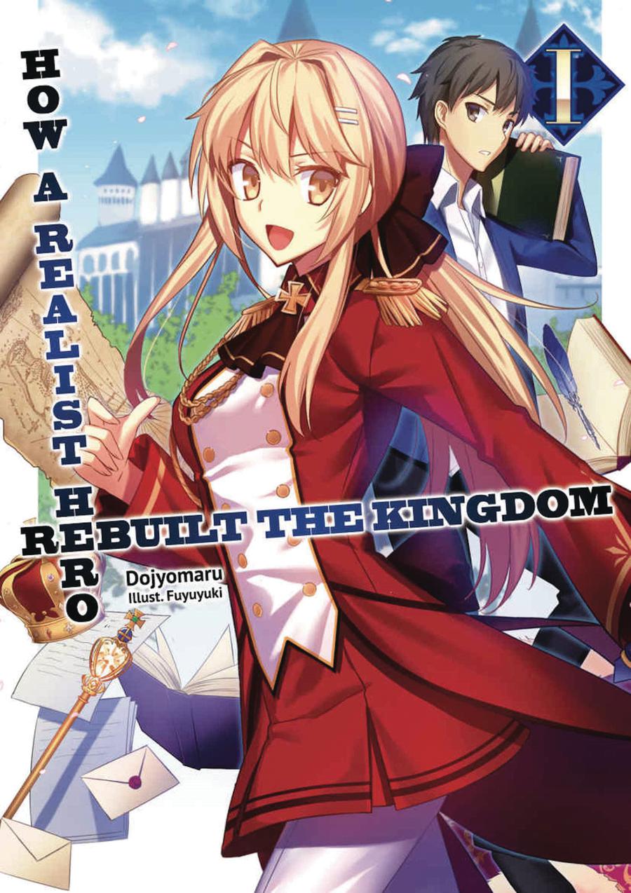 How A Realist Hero Rebuilt The Kingdom Light Novel Vol 1