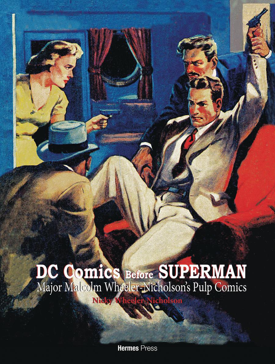 DC Comics Before Superman Major Malcolm Wheeler-Nicholsons Pulp Comics HC
