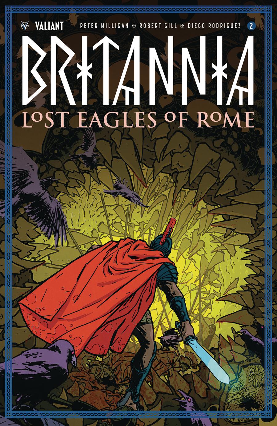 Britannia Lost Eagles Of Rome #2 Cover C Incentive Kano Variant Cover