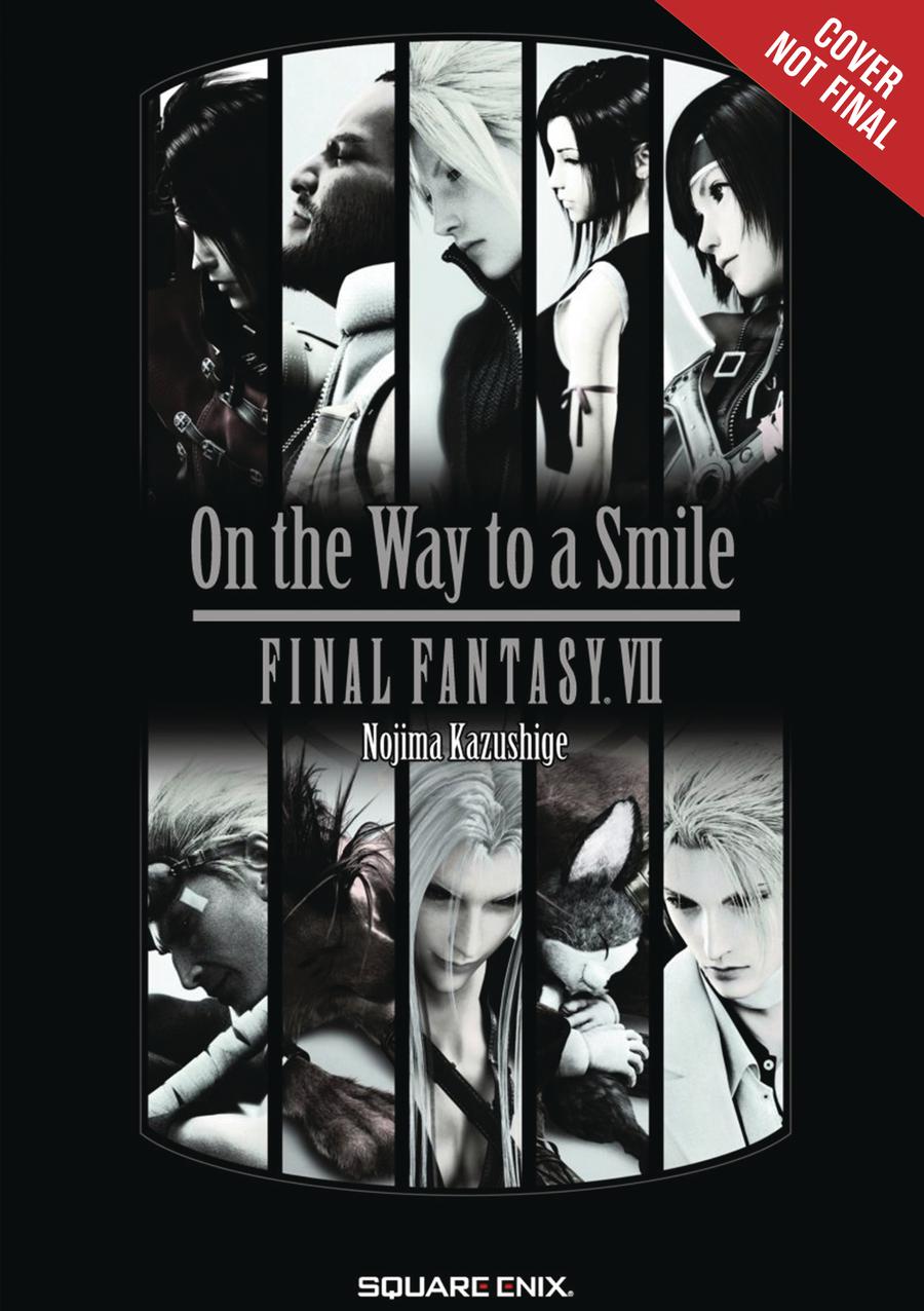 Final Fantasy VII On The Way To A Smile Novel TP