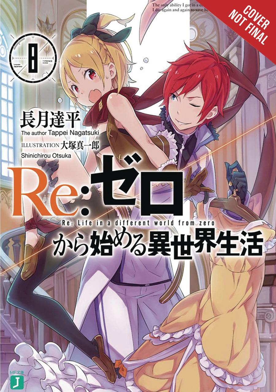 ReZero Starting Life In Another World Light Novel Vol 8