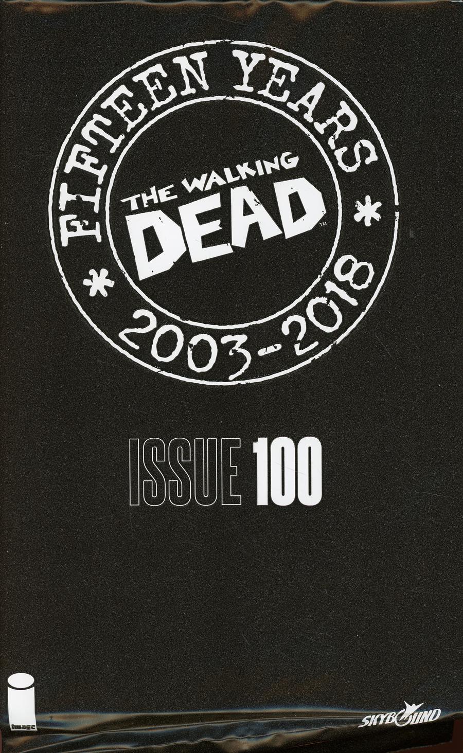 Walking Dead 15th Anniversary Blind Bag Edition #100 Cover A James Harren Cover With Polybag