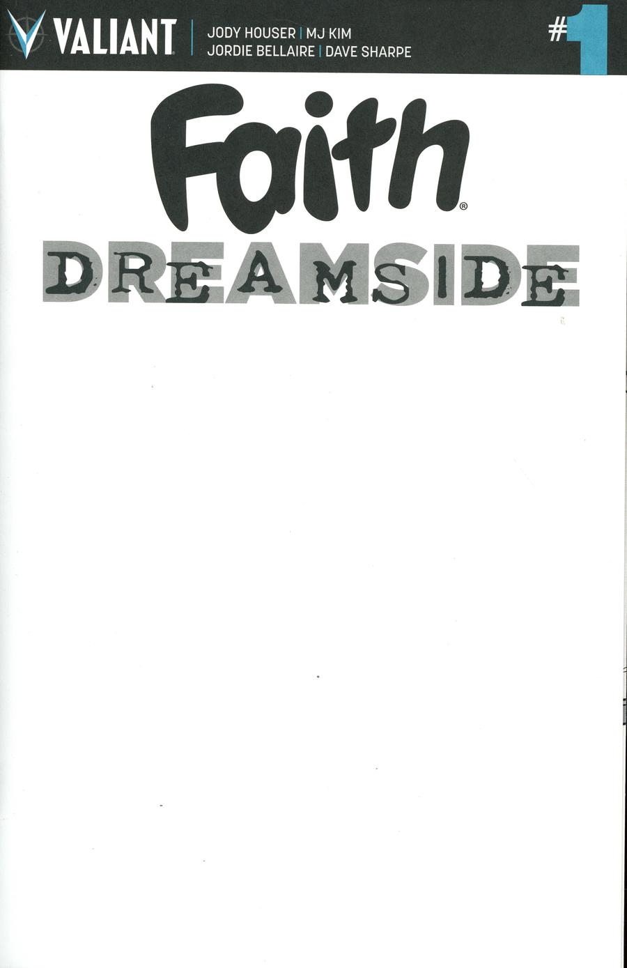 Faith Dreamside #1 Cover D Variant Blank Cover