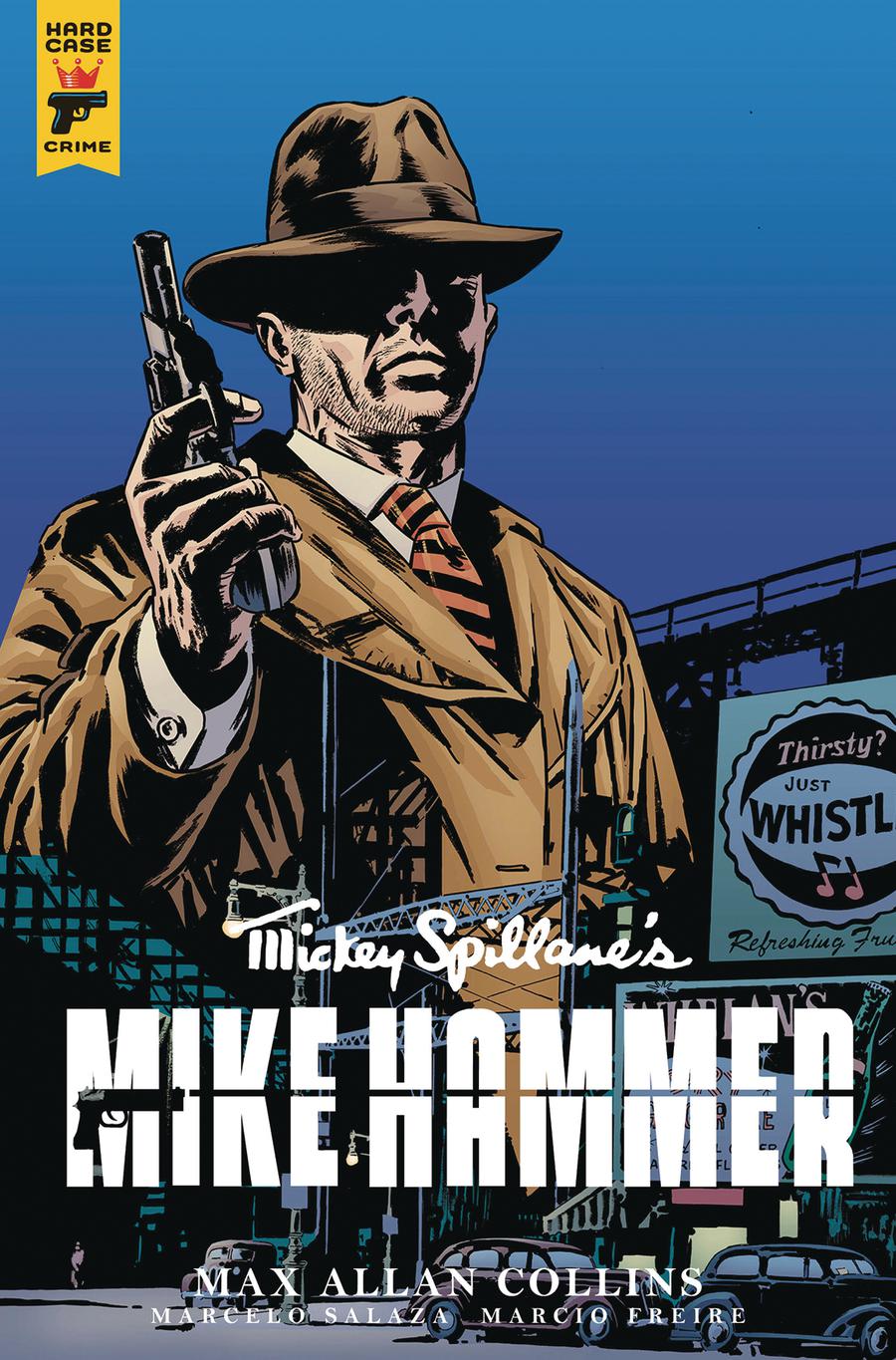 Hard Case Crime Mickey Spillanes Mike Hammer #4 Cover B Variant Mack Chater Cover