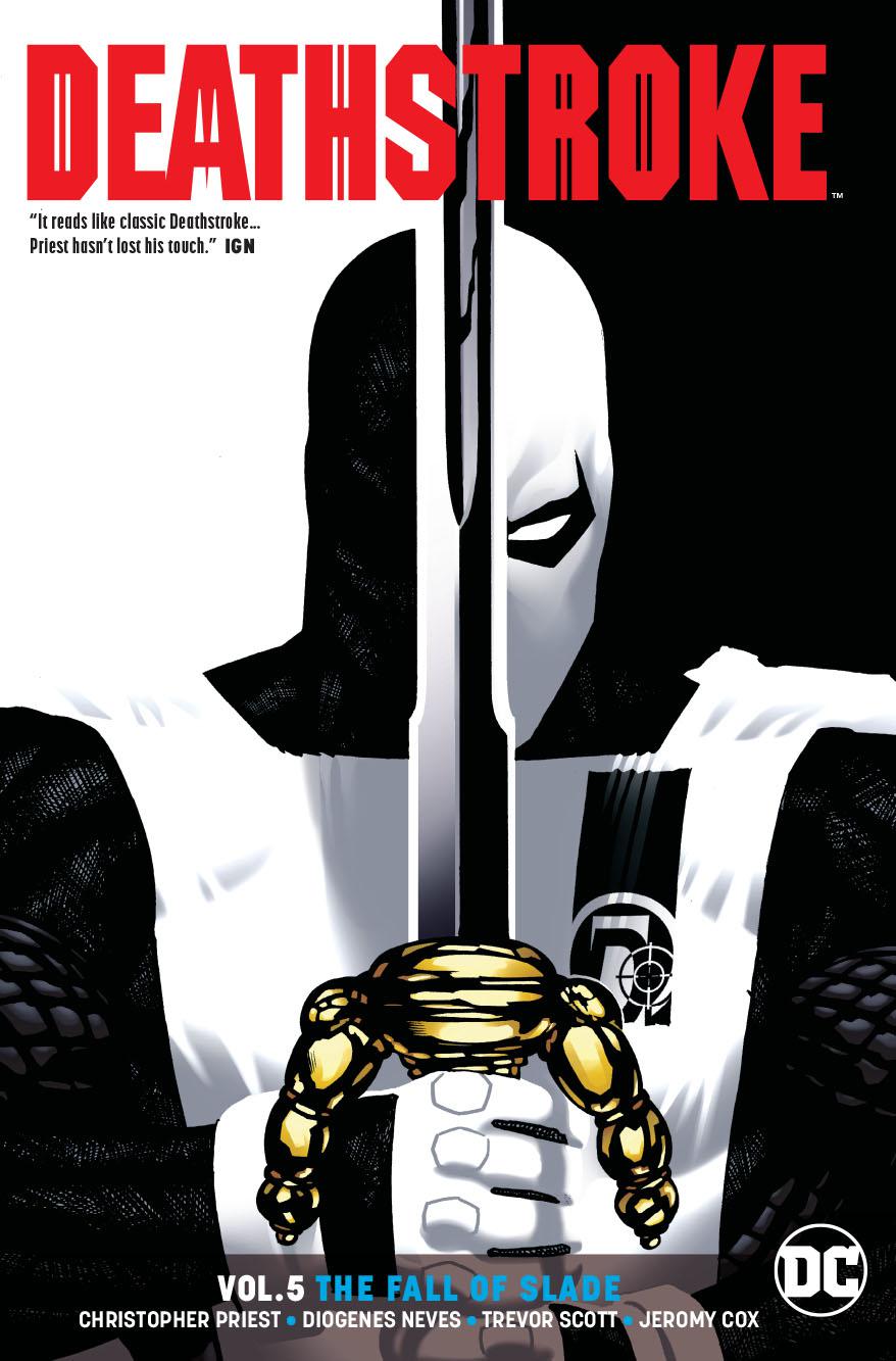 Deathstroke (Rebirth) Vol 5 The Fall Of Slade TP