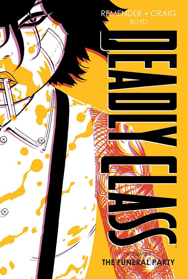 Deadly Class Book 2 Funeral Party HC
