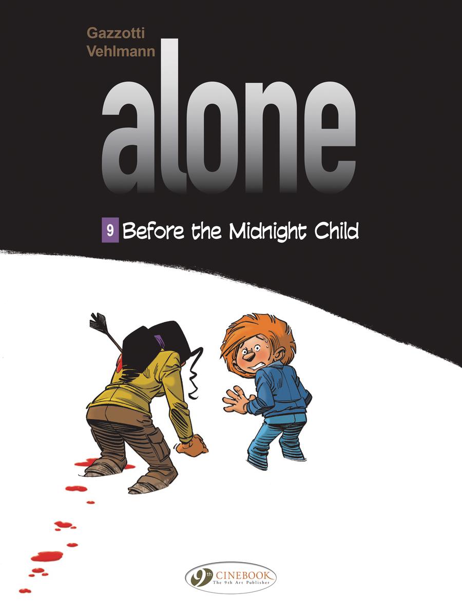 Alone Vol 9 Before The Midnight Child GN