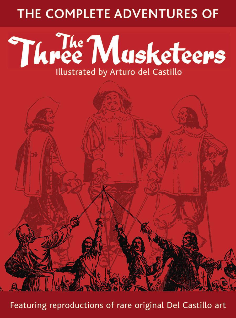 Complete Adventures Of The Three Musketeers TP
