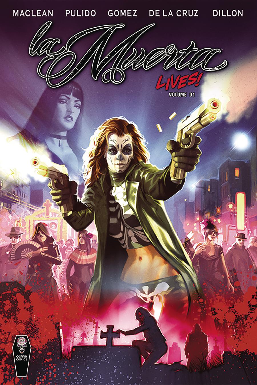 La Muerta Lives Vol 1 HC Regular Edition