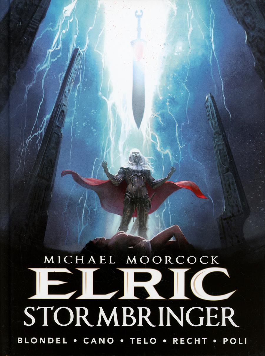 Michael Moorcocks Elric Vol 2 Stormbringer HC New Printing