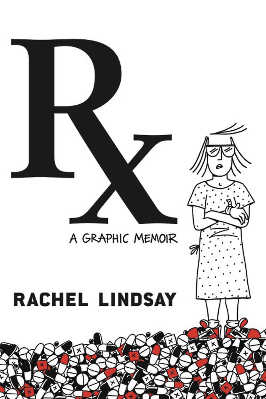 RX A Graphic Memoir HC