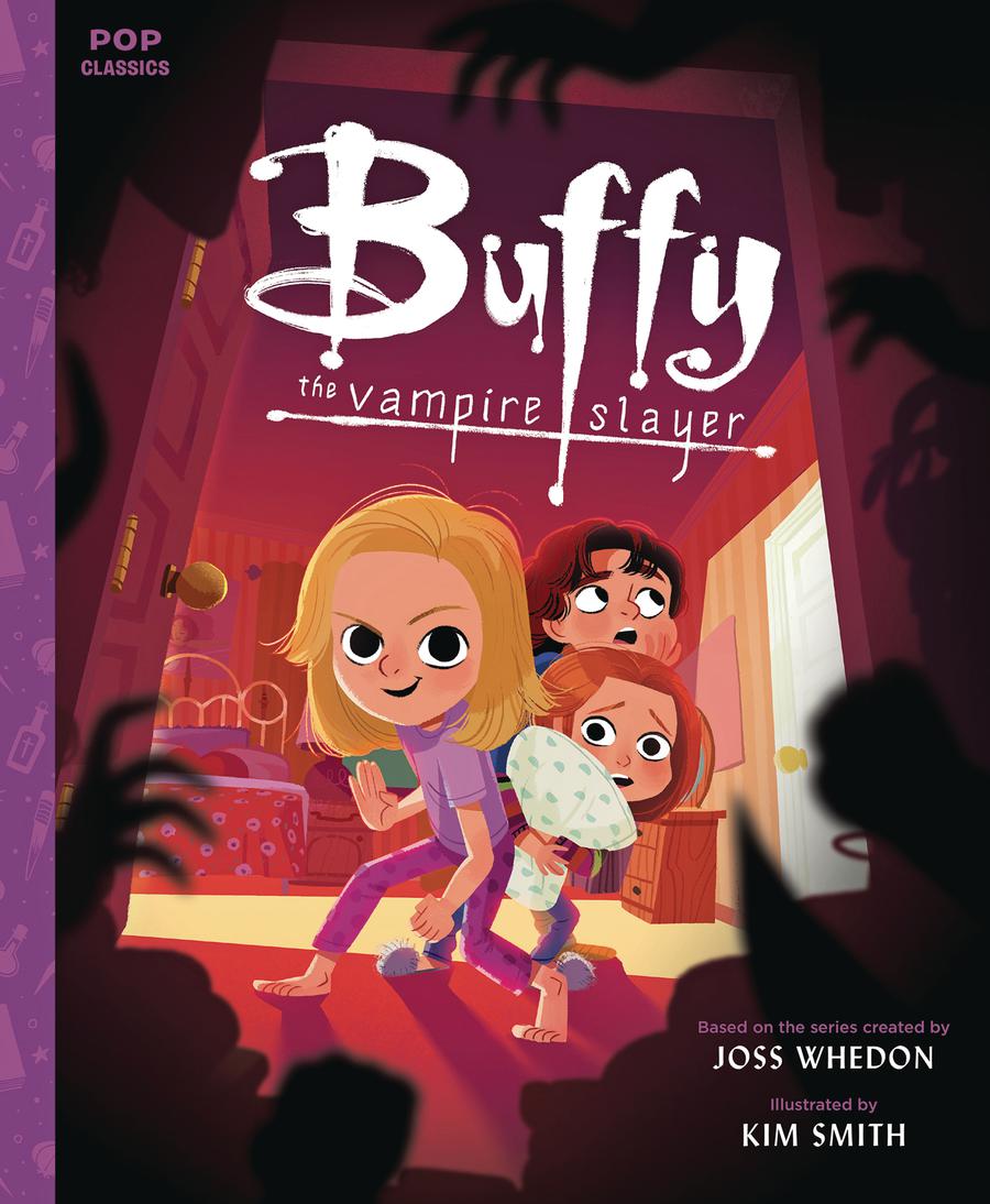 Buffy The Vampire Slayer Pop Classics Illustrated Storybook HC