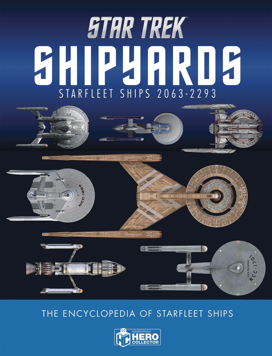 Star Trek Shipyards Starfleet Ships 2151-2293 Encyclopedia Of Starfleet Ships HC With Collectible