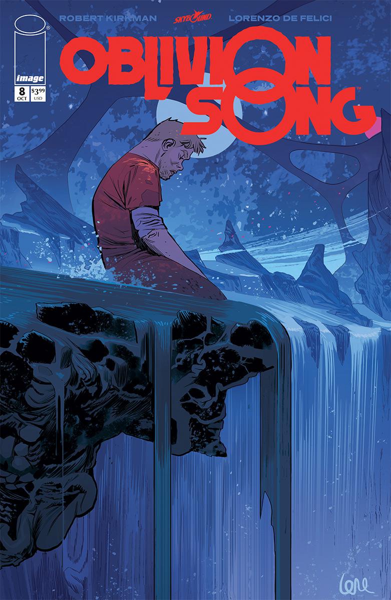 Oblivion Song By Kirkman & De Felici #8