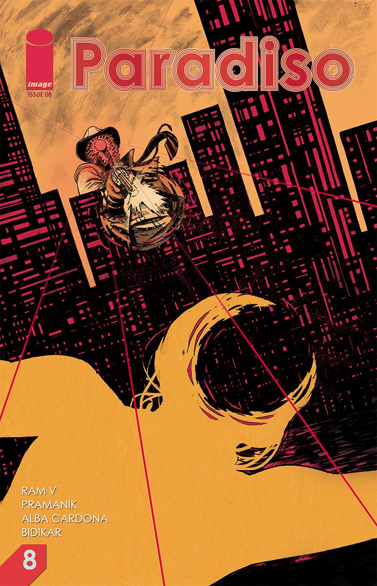 Paradiso #8 Cover A Regular Dev Pramanik & Alba Cardona Cover