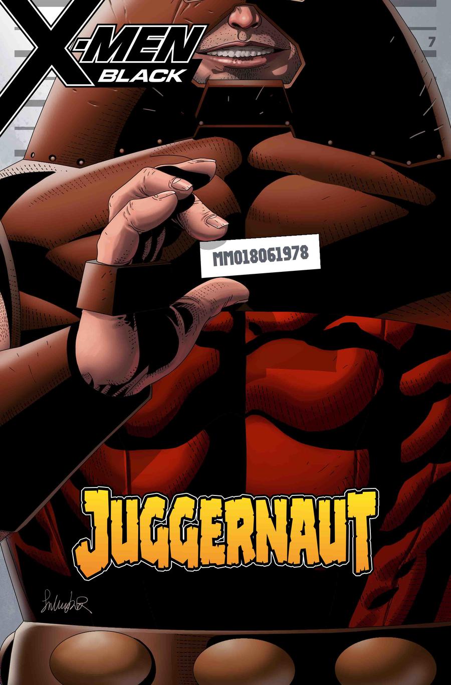 X-Men Black Juggernaut #1 Cover B Variant Salvador Larroca Mugshot Cover
