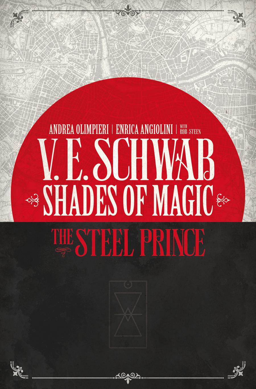 Shades Of Magic #1 Steel Prince Cover D Variant Novel Cover