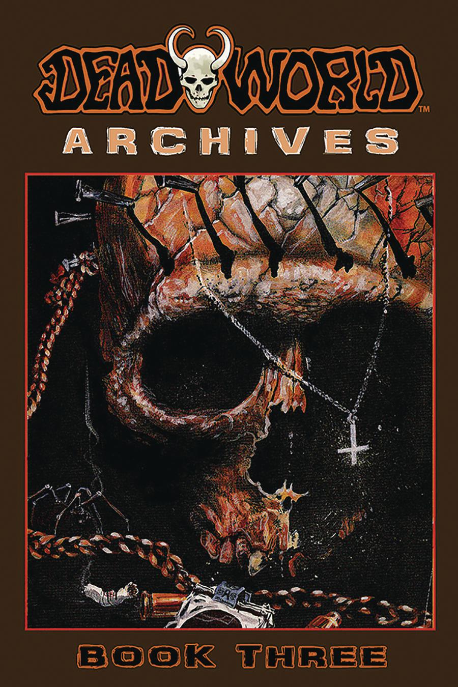 Deadworld Archives Book 3 TP