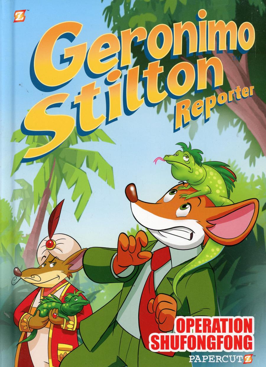 Geronimo Stilton Reporter Vol 1 Operation Shufongfong HC