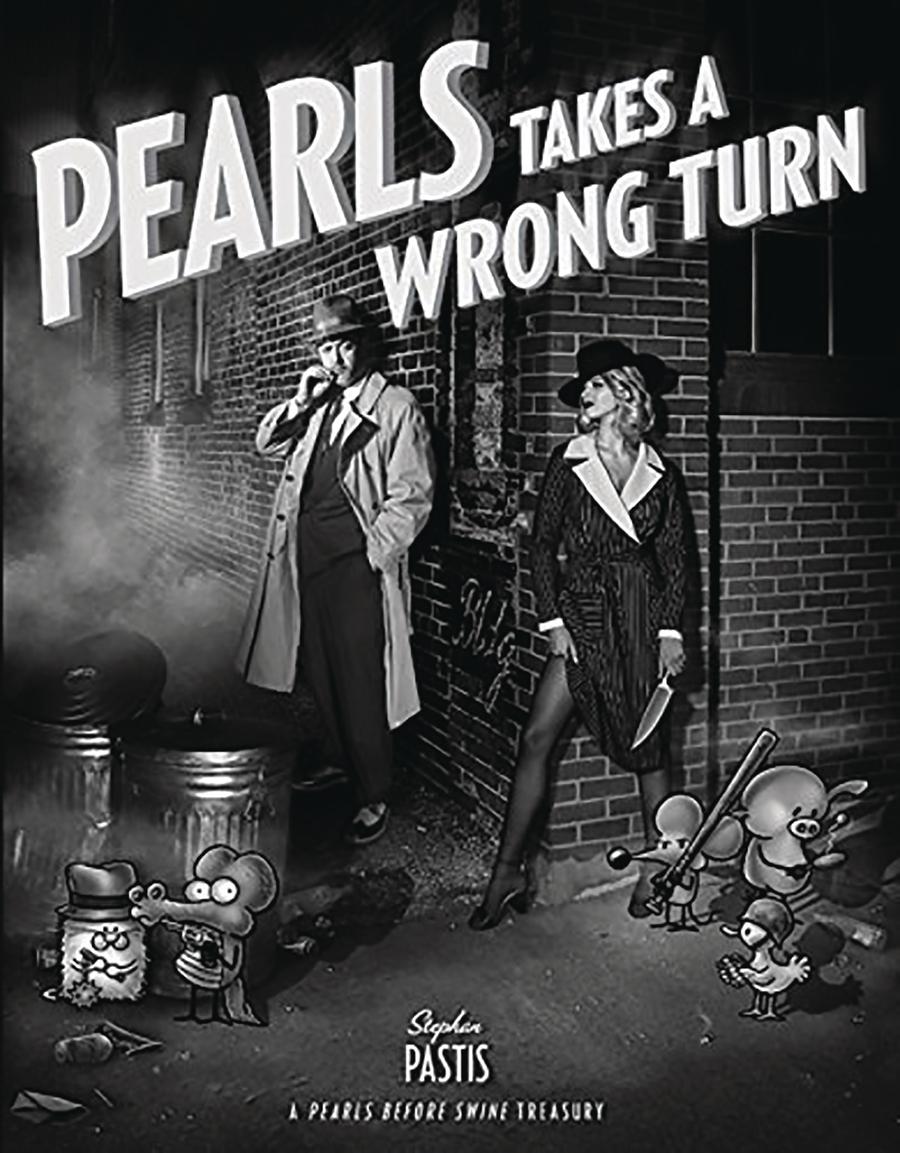 Pearls Before Swine Pearls Takes A Wrong Turn TP