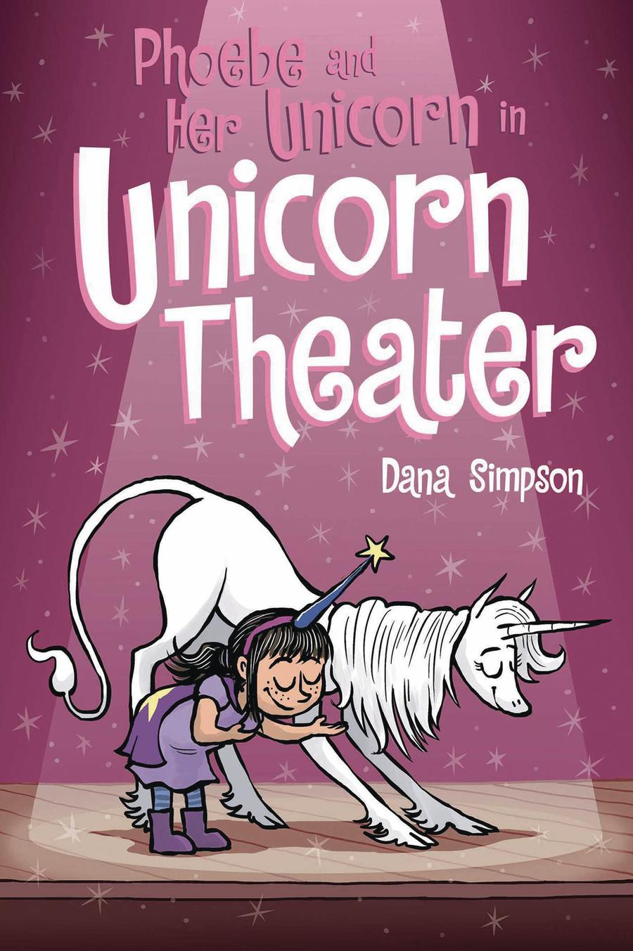 Phoebe And Her Unicorn Vol 8 In Unicorn Theater TP