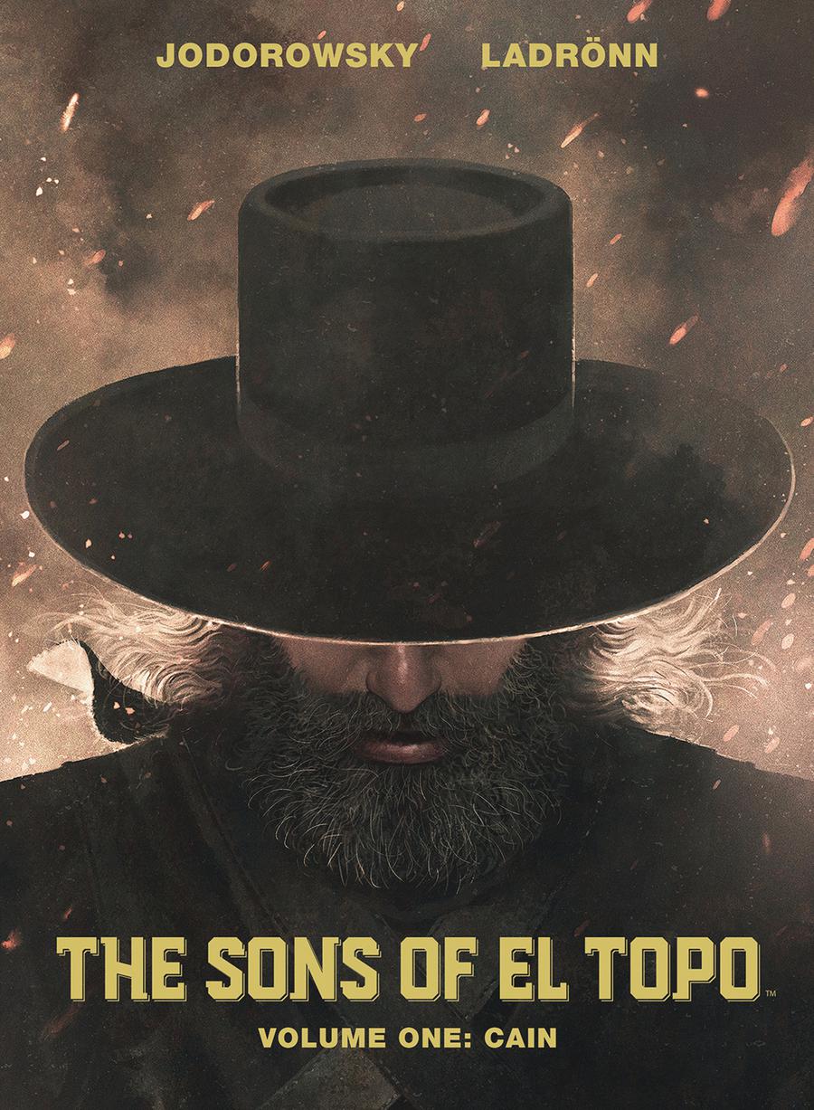 Sons Of El Topo Vol 1 Cain HC