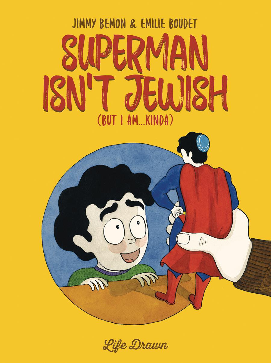Superman Isnt Jewish (But I Am Kinda) GN
