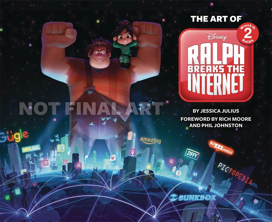 Art Of Wreck-It-Ralph 2 Ralph Breaks The Internet HC
