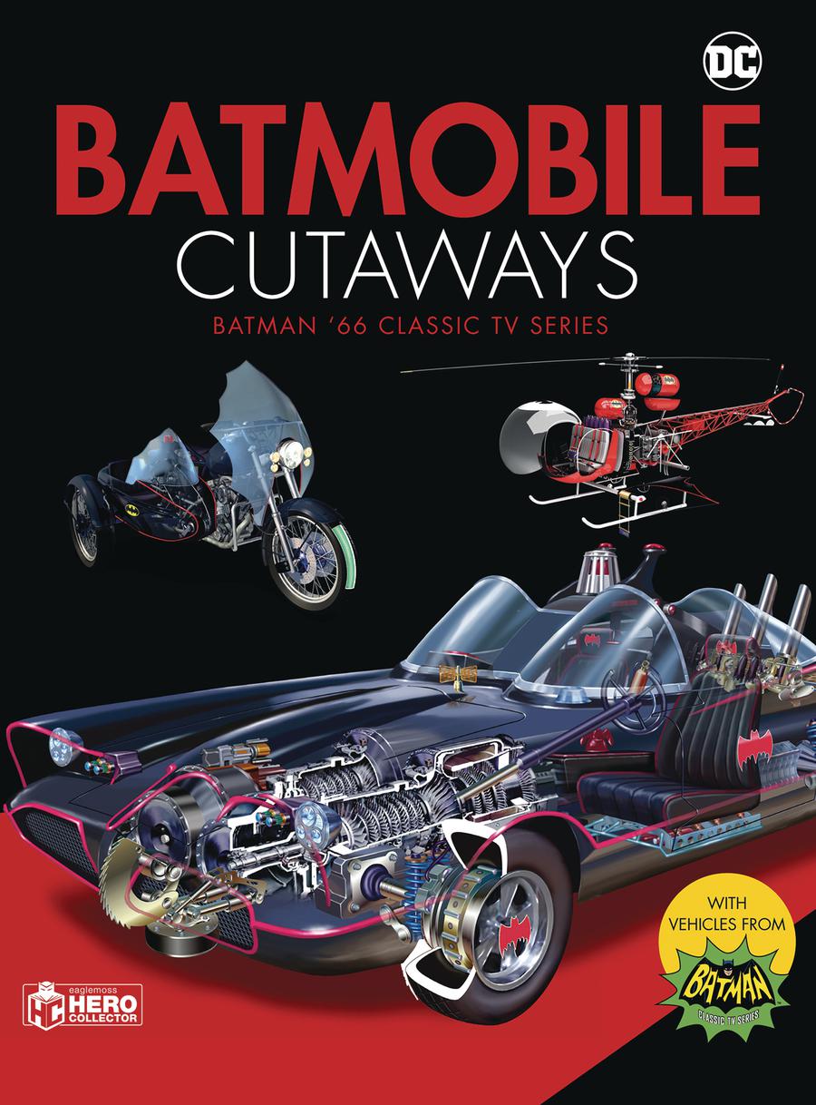 Batmobile Cutaways Classic Batman 1966 TV Series HC With Collectible