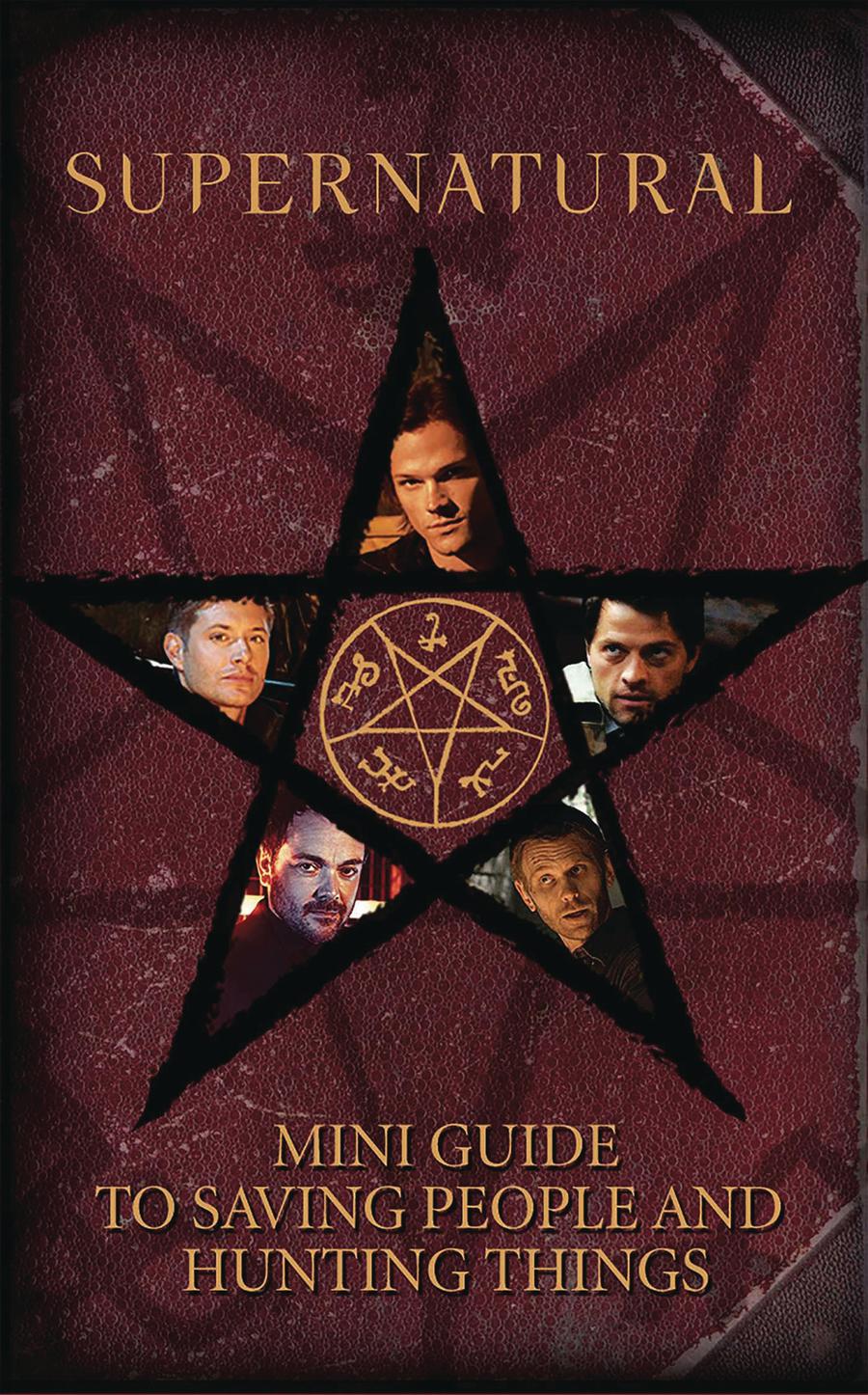 Supernatural Mini Guide To Saving People And Hunting Things Mini HC