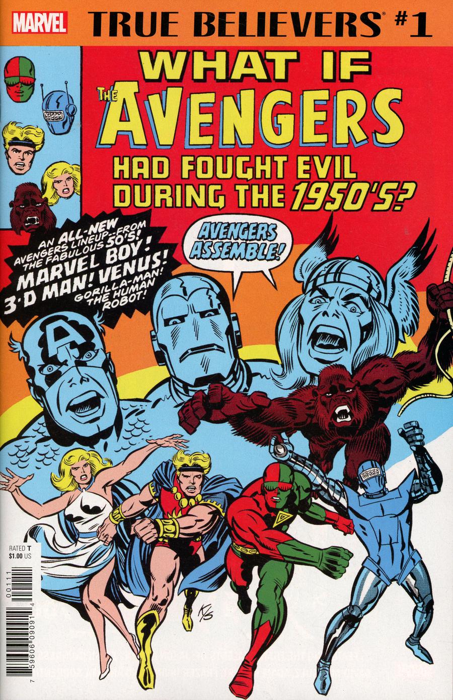 True Believers What If The Avengers Had Fought Evil During The 1950s #1